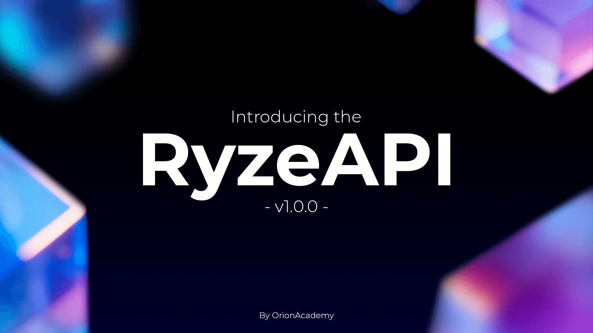 Introducing the RyzeAPI v1.0.0